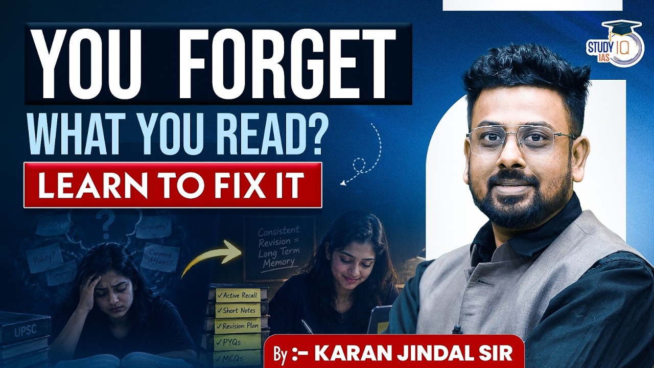 Stop Forgetting What You Read! UPSC Revision Strategy That Actually Works | By Karan Jindal Sir