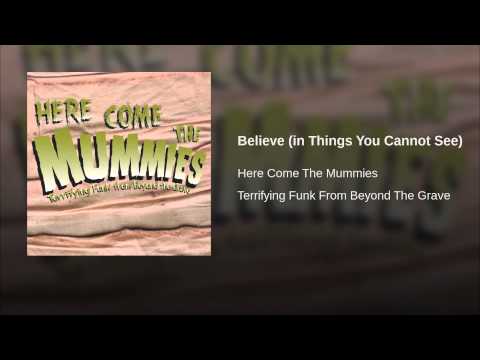 Video thumbnail for Believe (In Things You Cannot See)