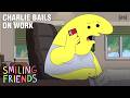 Charlie Bailing On Work Smiling Friends Adult Swim