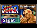 Super Street Fighter II The New Challengers SNES Playthrough Sagat