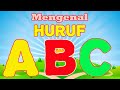 BELAJAR MENGENAL HURUF ABC Dalam Bahasa Indonesia