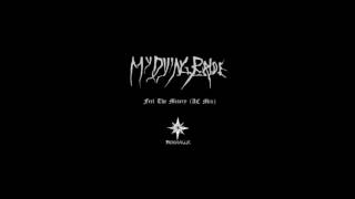 My Dying Bride - Feel The Misery (AC Mix)