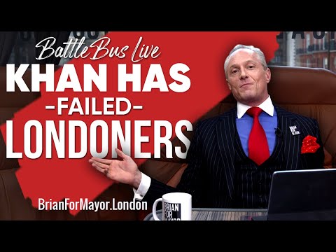 倫敦市長柯嘉遜徹底失敗？他為何漠視市民？Battle Bus 直擊！ EPISODE (BATTLE BUS LIVE ? ? ?? | Sadiq Khan Has Failed Londoners & Why He Doesn't Care | EPISODE)