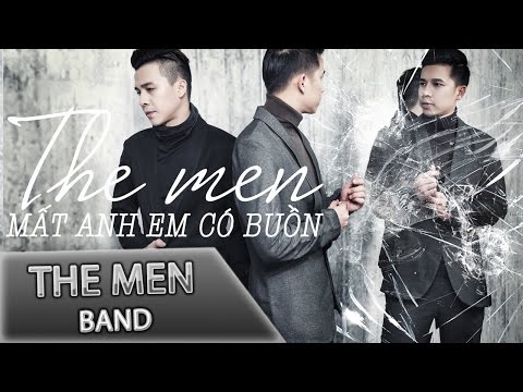 THE MEN | MÂT ANH EM CÓ BUỒN [Version 2] | OFFICIAL AUDIO