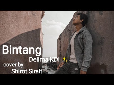 Delima KDI - Bintang cover by Shirot Sirait