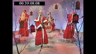 SLADE MERRY XMAS EVERYBODY 1977