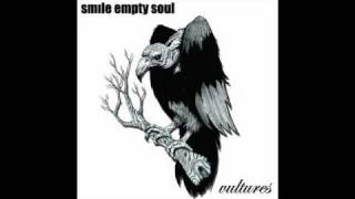 smile empty soul not alright