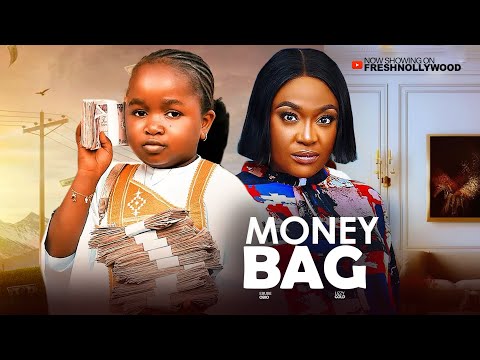 MONEY BAG - EBUBE OBIO AND LIZZY GOLD - 2025 Latest Movie