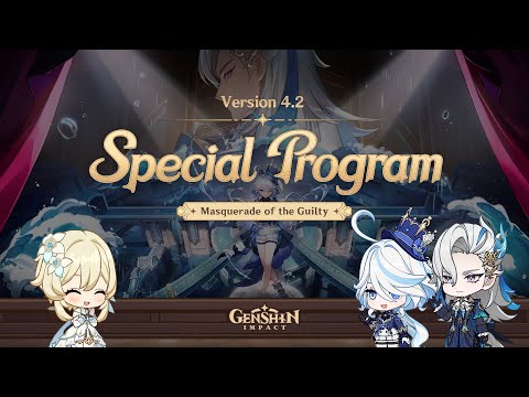 Version 4.2 Special Program｜Genshin Impact