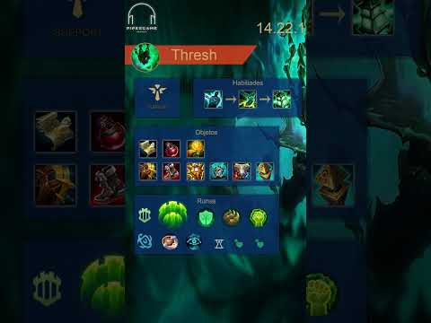 Build Thresh - Support, Patch/Parche 14.22.1
