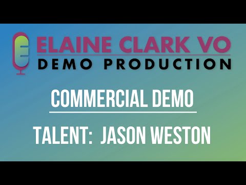 Jason Weston - Commercial Demo