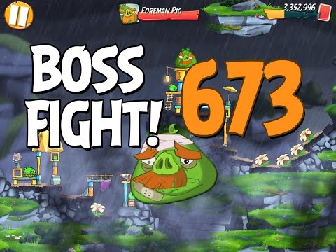 Angry Birds 2 Boss Fight 92! Foreman Pig Level 673 Walkthrough - iOS, Android