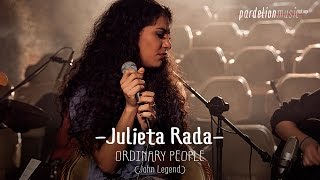 Julieta Rada - Ordinary People (John Legend) (Live on PardelionMusic.tv)