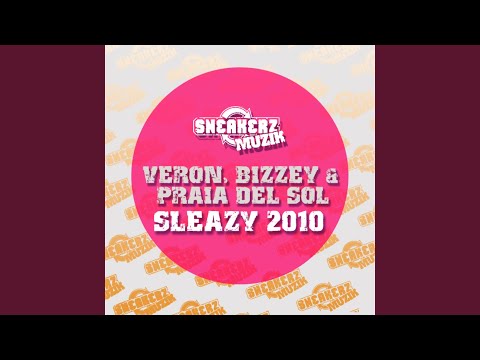 Sleazy 2010 (Club Mix)