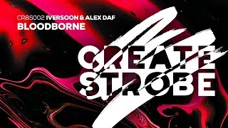 Iversoon & Alex Daf - Bloodborne