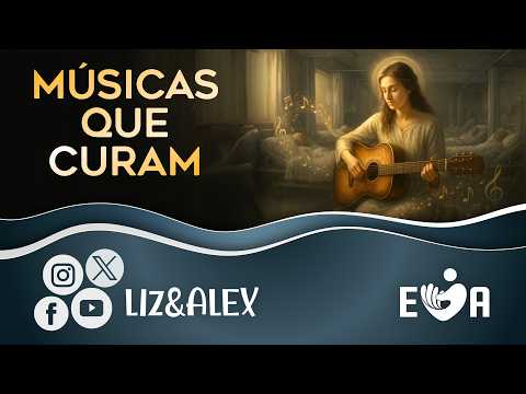 MÚSICAS QUE CURAM 🎵 JIJOCA DE JERICOACOARA (CE) 🎶 #EVA1373💕 Elizabete Lacerda e Alex 🎵Liz&Alex ✨