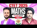 CTET 2025 Maths Class 1 By Sachin Academy Live 8pm Vijay Sir