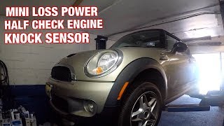 Mini Cooper Knock sensor Half Check engine light car looses power