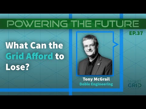 Powering the Future Ep37: What Can the Grid Afford to Lose?