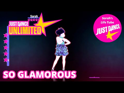 So Glamorous, The Girly Team | MEGASTAR, 6/6 GOLD, 13K | Just Dance 4 Unlimited