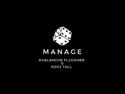 Avalanche Flickner x Niki Tall - Manage (Official Audio) prod. by Niki Tall