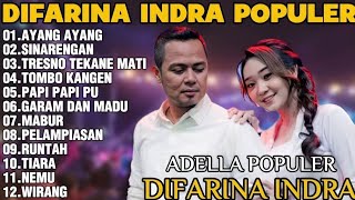 Download lagu OM ADELLA TERBARU 2026 | DIFARINA INDRA - AYANG AYANG,SINARENGAN,TRESNO TEKANE MATI mp3