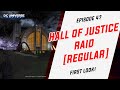 DCUO Test: Episode 47: Hall of Justice Raid Regular