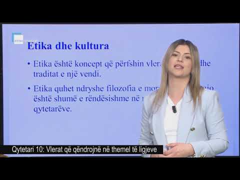 Qytetari 10 - Vlerat që qëndrojnë në themel të ligjeve