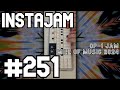 INSTAJAM 251 OP 1 Jam Mile Of Music 2024
