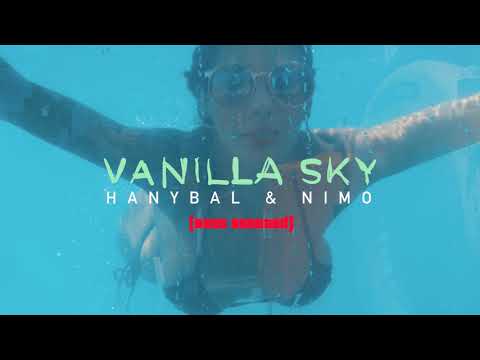 Hanybal - VANILLA SKY (Bass Boosted)