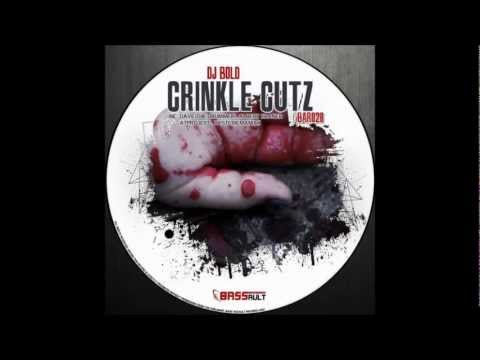 DJ Bold - Crinkle Cutz (Hystericmaniak Remix)