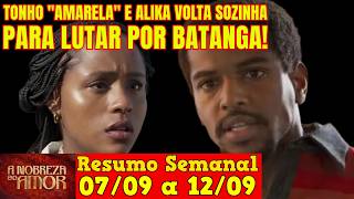 A Nobreza do Amor - 😍 Resumo Semanal da Novela A Nobreza do Amor de 07 a 12 de Setembro!