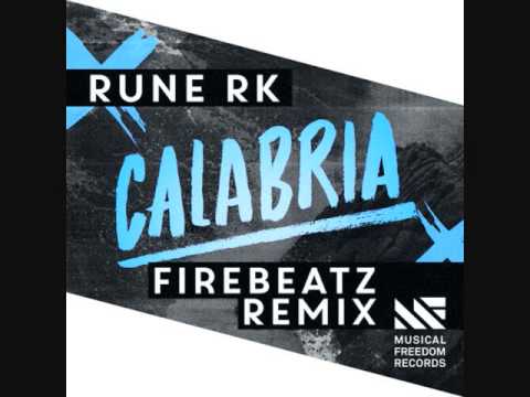 Rune RK  Calabria Firebeatz Remix DJR-RMX Edit 2015