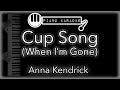 Cup Song (When I'm Gone) - Anna Kendrick (from 