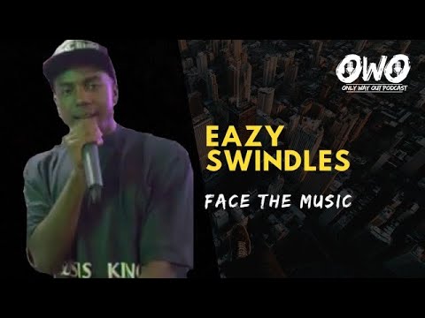 EAZYSWINDLES  live performance FACE THE MUSIC