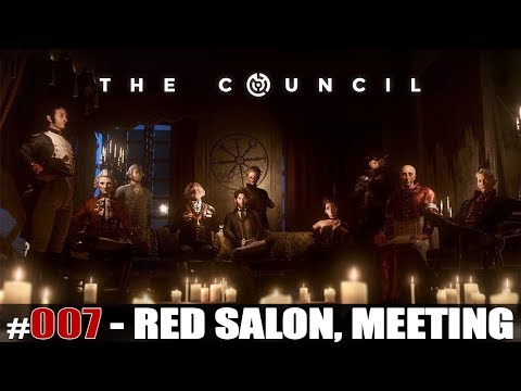The Council Walkthrough Ep.1 THE MAD ONES #007 "Red Salon, Meeting"