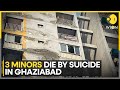 Ghaziabad Three Girls Die By Suicide In Ghaziabad Online Game Connection Investigated WION NEWS