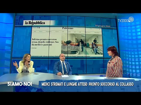 Siamo Noi, 29 giugno 2022 - Caos in Sanità: ospedali al collasso