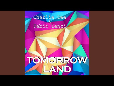 Tomorrow Land