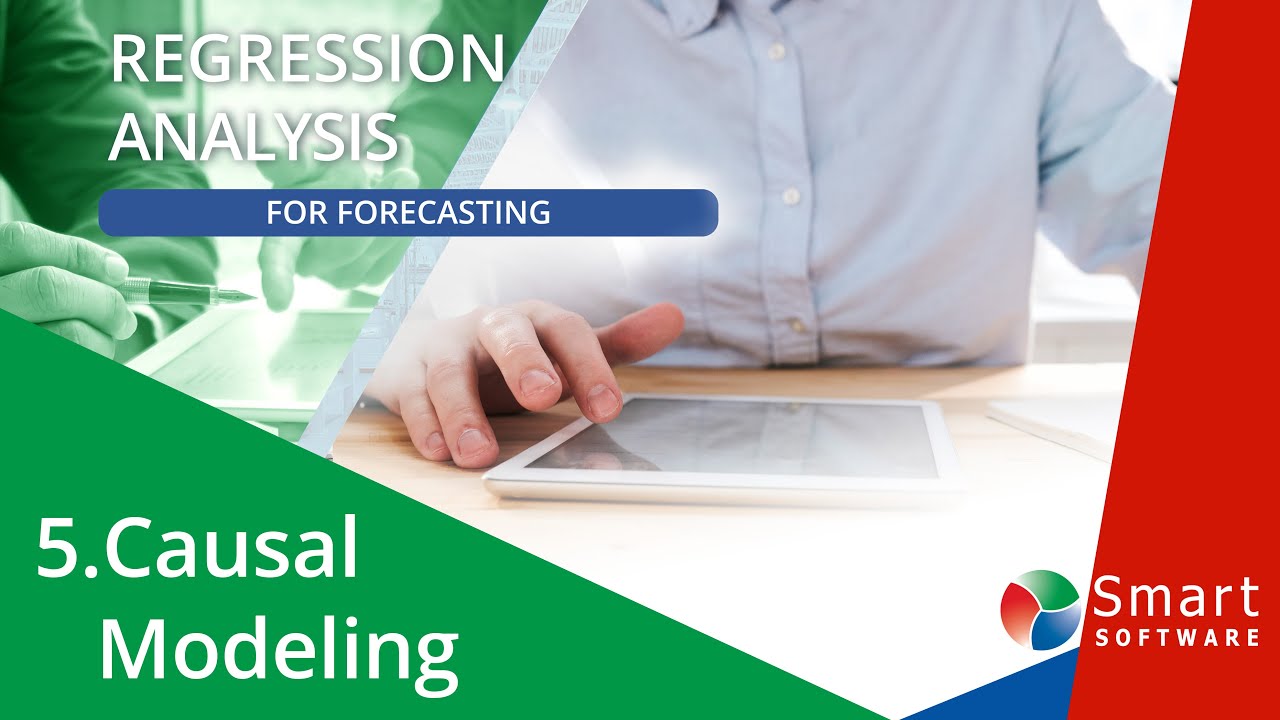 5 CAUSAL MODELING REGRESSION IN BUSINESS FORECASTING 1