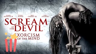 Scream At the Devil  FULL MOVIE  2015  Horror Exor