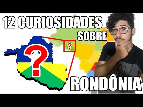 12 CURIOSIDADES SOBRE RONDÔNIA - #ListadoPejotta