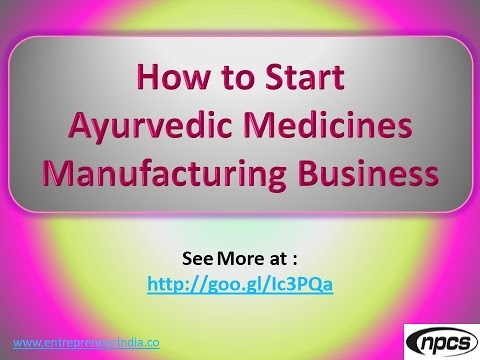 , title : 'How to Start Ayurvedic medicines Manufacturing Business.'