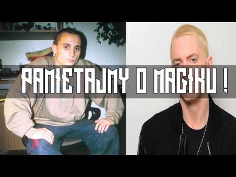 Magik feat. Eminem - Rób co chcesz (Kranu Blend) [2017 ODNOWIENIE]