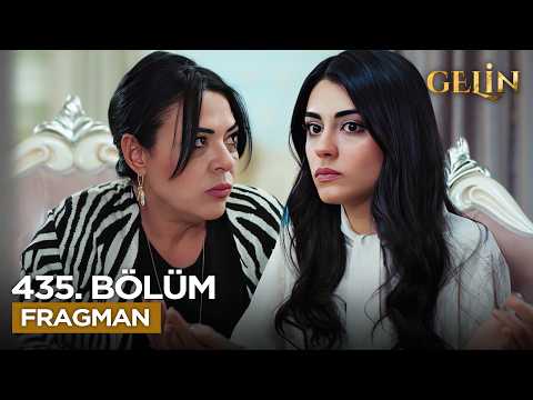 Gelin Dizisi 3. Sezon 435. Bölüm Fragmanı