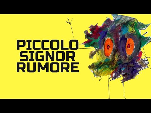 Gabrielli racconta Piccolo Signor Rumore