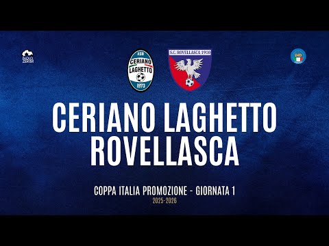 [HIGHLIGHTS] Coppa Italia Promozione 25/26 - Round 1 - Matchday 1 - Ceriano Laghetto - Rovellasca