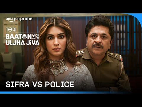SIFRA Being Savage ft. Kriti Sanon 😂 | Teri Baaton Mein Aisa Uljha Jiya | Prime Video India