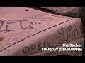 SOMEDAY Demo Rare The Strokes 2001 Lyrics With Audio HQ