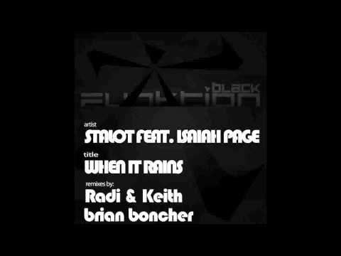 Stalot Feat Isaiah Page   When It Rains Brian Boncher Rainy Day Remix